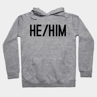 He Him CAPS Black Hoodie